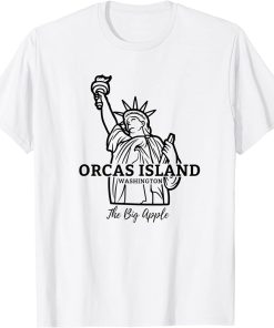 Orcas Island WA Funny Wrong City Name Statue of Liberty Flag T-Shirt